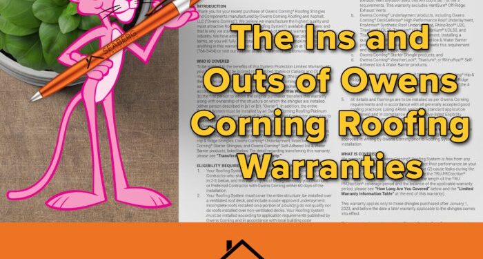 The Ins and Outs of Owens Corning Roofing Warranties