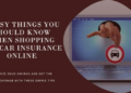 Shopping For Car Insurance Online: 5 Easy Things You Should Know » Mac ...