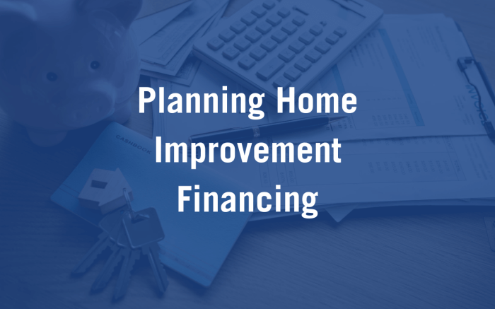 6 Home Improvement Financing Options and How to Plan - Minnesota Exteriors